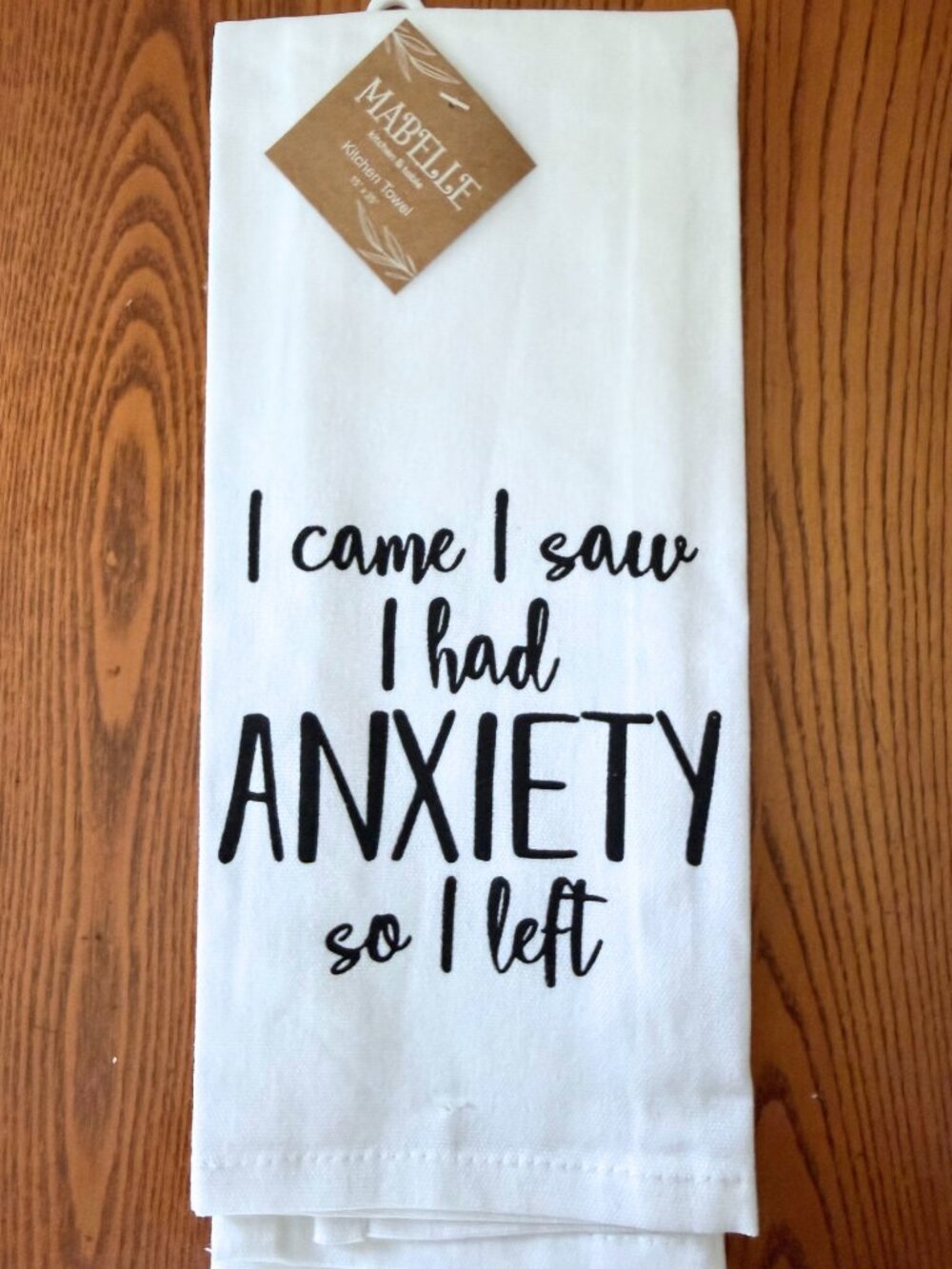 Mabelle Funny Anxiety Quote Cotton Kitchen Tea Towel NWT
